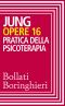 [Jung's Collected Works 16] • Opere vol. 16 · Pratica della psicoterapia